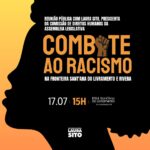 Deputada Laura Sito vem a Livramento para reunião pública sobre o combate ao racismo