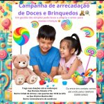 Campanha arrecada doces e brinquedos para crianças